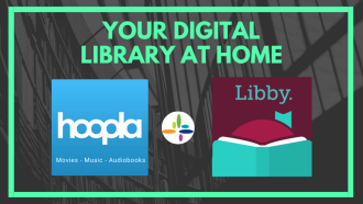 Hoopla and Libby - you digital library at home