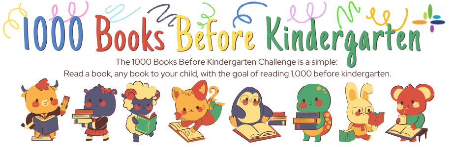 The 1000 Books Before Kindergarten challenge is a simple - read a book, any book to your child, with the goal of reading 1,000 before kindergarten.